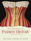 The Dictionary of Fashion History (eBook)
